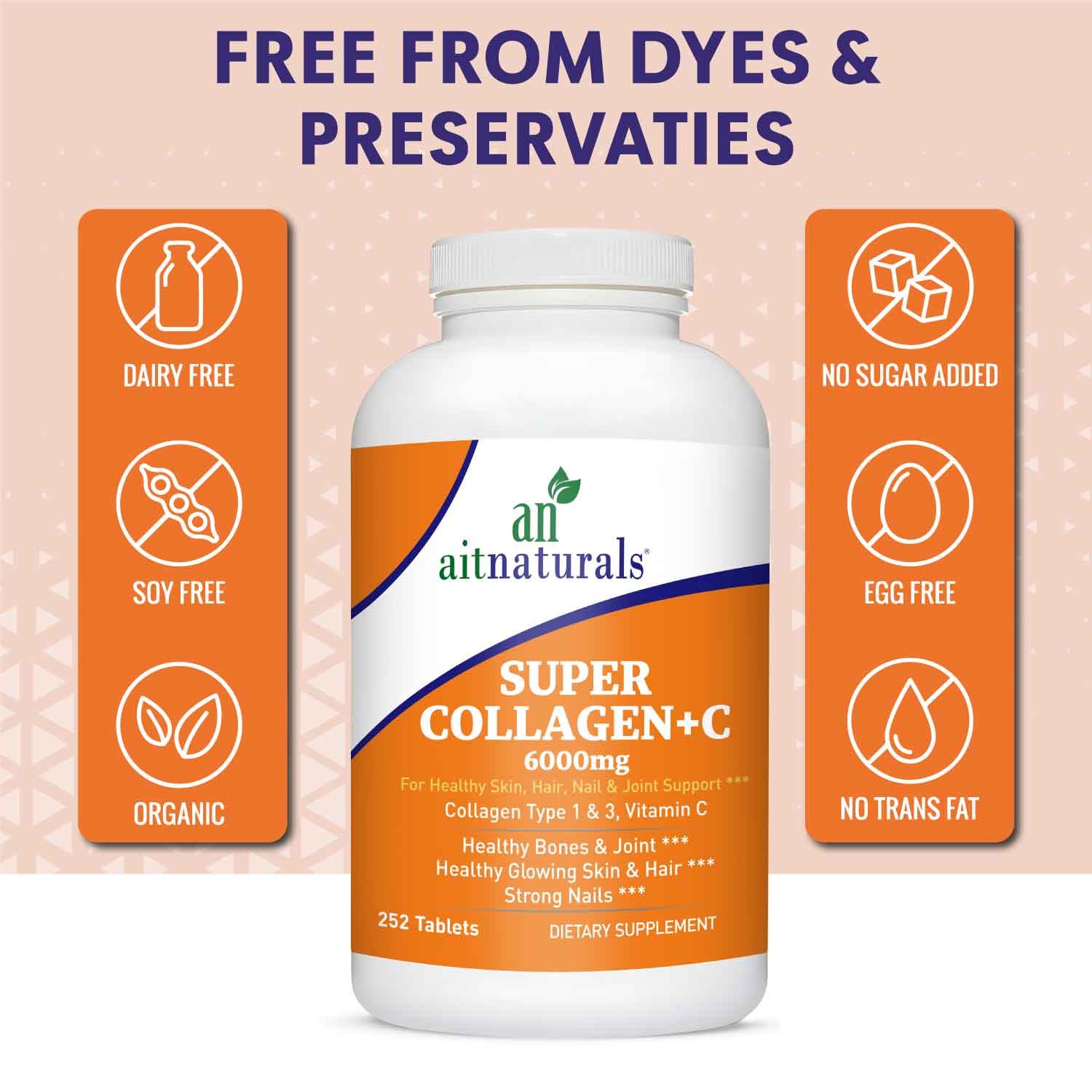 free from dyes & preservaties Aitnaturals Super Collagen + Vitamin C 252 Tablets